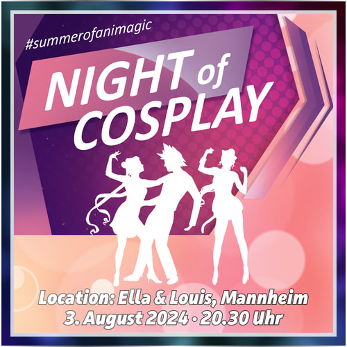 Tickets kaufen für AnimagiC Night of Cosplay 2024 am 03.08.2024