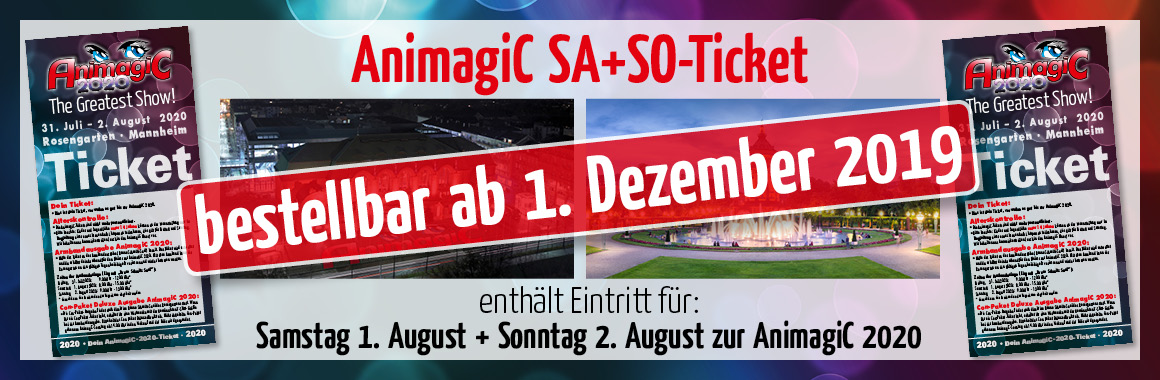 AnimagiC 2020 – 2-Tages-Ticket Samstag+Sonntag