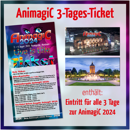 Tickets kaufen für AnimagiC 2024 – 3-Tages-Pass am 02.08.2024