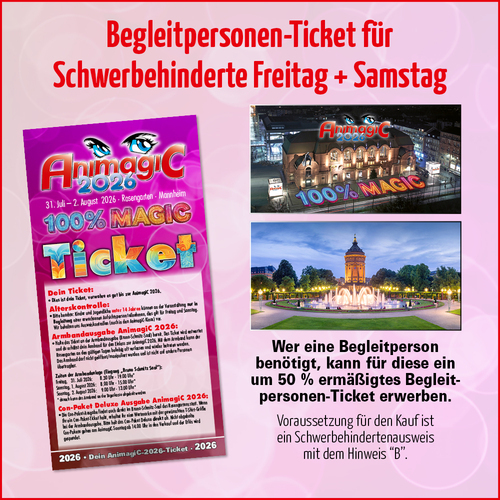 Tickets kaufen für AnimagiC 2026 – Begleitperson-Ticket für Freitag + Samstag am 31.07.2026