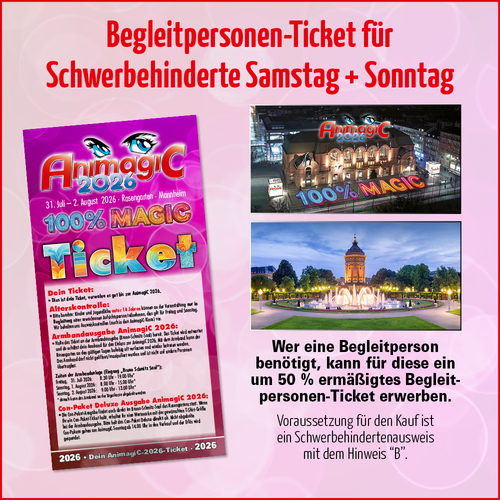 Tickets kaufen für AnimagiC 2026 – Begleitperson-Ticket für Samstag + Sonntag am 01.08.2026