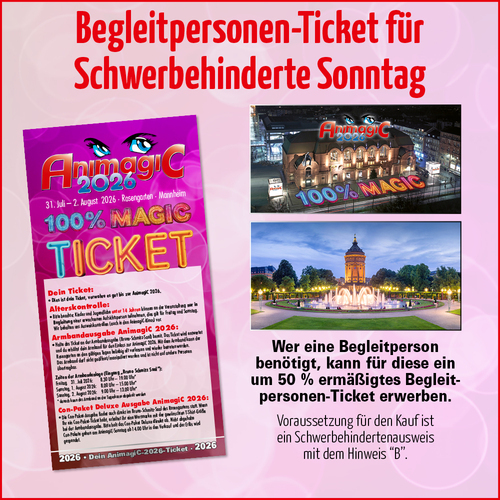 Tickets kaufen für AnimagiC 2026 – Begleitperson-Ticket für Sonntag am 02.08.2026