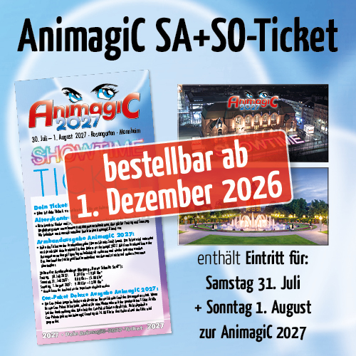 AnimagiC 2027 - Samstag + Sonntag