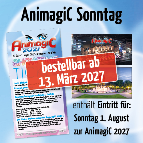 AnimagiC 2027 - Sonntag